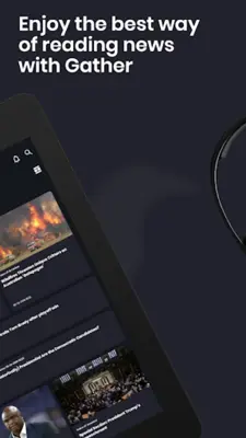Gather- Breaking News android App screenshot 2